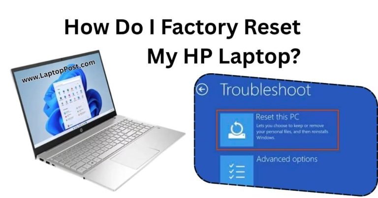 How do I factory reset my HP laptop (Step by Step Tutorial)