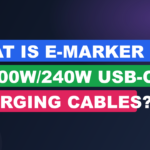 What Is E-Marker Chip In 100W/240W USB-C Charging Cables?