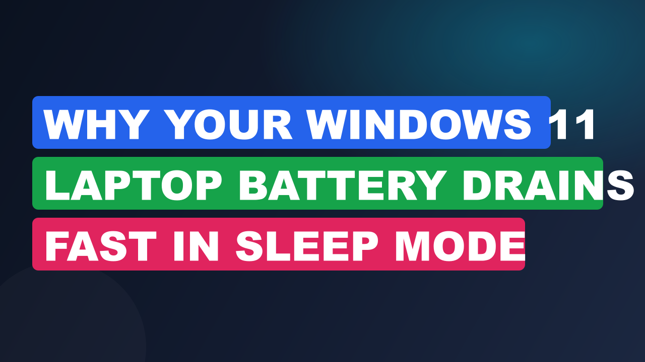 why your windows 11 laptop battery drains fast in cover mt83rfsf